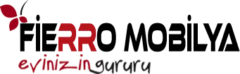 Fierro Mobilya - Kayseri Mobilya İmalatçısı & Üreticisi